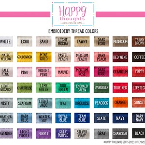 May include: A color chart titled EMBROIDERY THREAD COLORS featuring a grid of 48 rectangular swatches. Each swatch displays a unique color name in black text, including white, ecru, sand, yellow, pink, green, blue, purple, gray, and black.