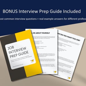 May include: A job interview prep guide with the title "JOB INTERVIEW PREP GUIDE" in white text on a black and yellow cover. The guide includes 14 common interview questions and real example answers. Two open pages are visible.