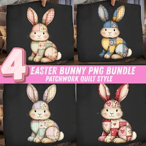 Peut inclure: Quatre motifs de lapin de Pâques dans un style patchwork. Chaque lapin a de longues oreilles et est assis. Les lapins sont dans différents coloris, dont le rose, le bleu, le jaune et le rouge. Le texte indique "4 Easter Bunny PNG Bundle Patchwork Quilt Style."