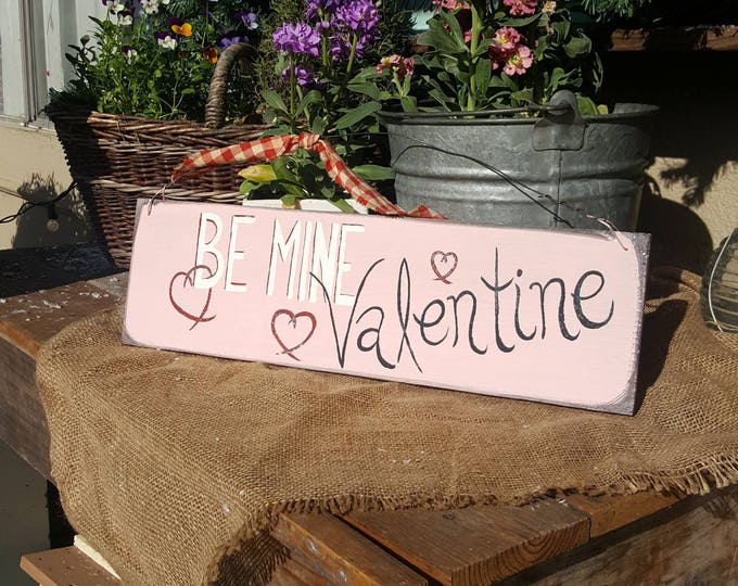 Valentine's door hanger,valentine wreath sign,rustic wall decor,gift for her,outdoor Valentine decor,be mine valentine,heart wreath sign