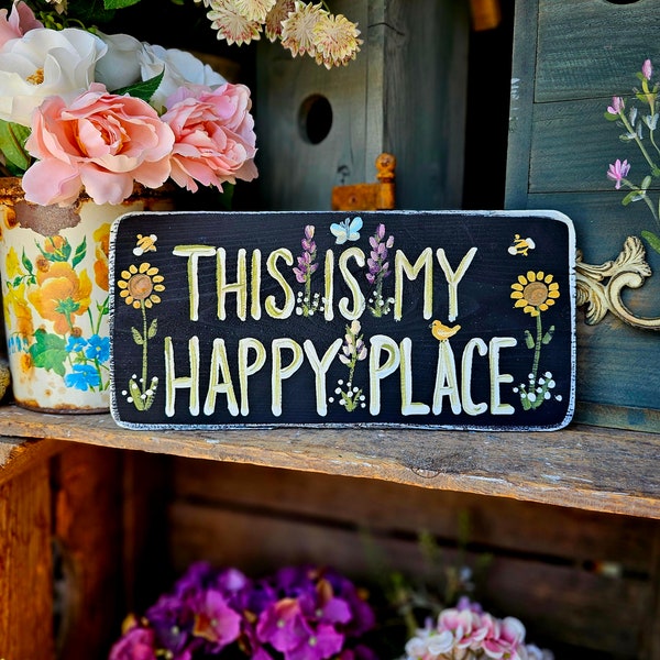 This is my happy place,custom wood sign,personalized wood sign,garden gift,outdoor wood sign,handpainted sign,gift for her,wooden garden art