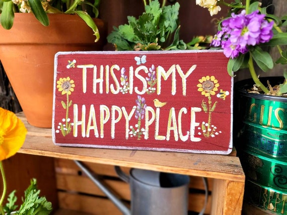 This is my happy place,custom wood sign,personalized wood sign,garden gift,outdoor wood sign,handpainted sign,gift for her,wooden garden art