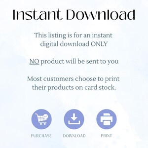 May include: An image with the words "Instant Download" at the top. The text below states this is for a digital download only, and no physical product will be sent. Icons for purchase, download, and print are shown.