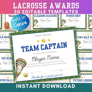 May include: A digital download featuring 50 editable lacrosse award templates. The certificates have a green border and include text such as "Team Captain" and "Player Name." The image also includes a lacrosse stick and ball illustration.