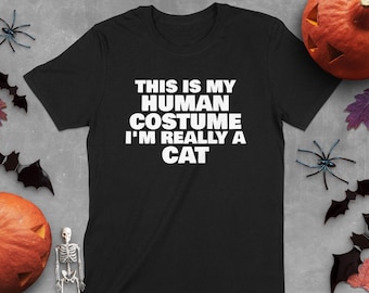 Funny Cat Halloween Costume T-Shirt - This is My Human Costume I'm Really a Cat - Couples Matching Halloween Outfit