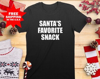Santa's Favorite Snack T-Shirt, Funny Christmas Shirt, Holiday Tee, Santa Lover Gift, Christmas Humor Shirt, Festive Apparel