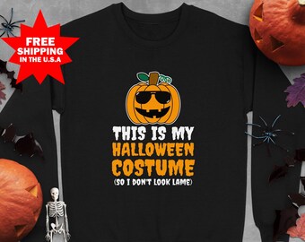 This Is My Halloween Costume Pumpkin Sweatshirt, Matching Family, Spooky Season Sweatshirt, Pumpkin Ghost Zombie Outfit,Jack-O-Lantern Shirt