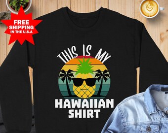 Cool Pineapple Sweatshirt, Hawaiian Shirt, Island Vibes Shirt, Pineapple Sunglasses, Tropical Luau Sweatshirt, Summer Sweatshirt, Palm Tree