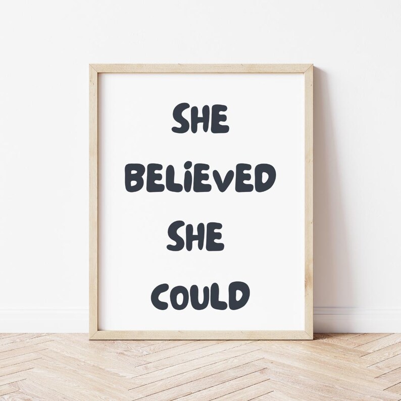 She Believed She Could Print | Modern Neutral Motivational Typography ...