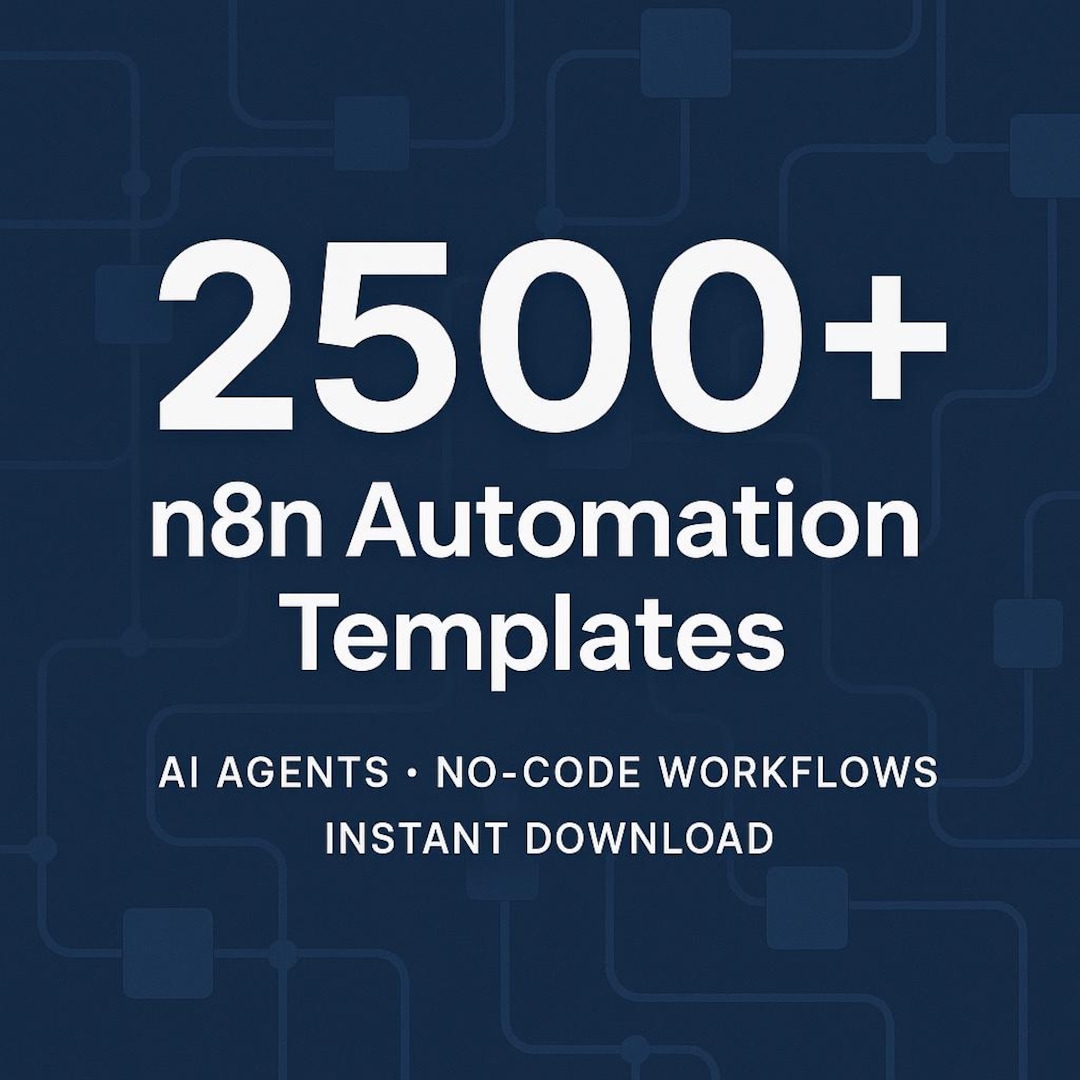 2500+ N8n Automation Templates AI Agents & Nocode Workflows (instant