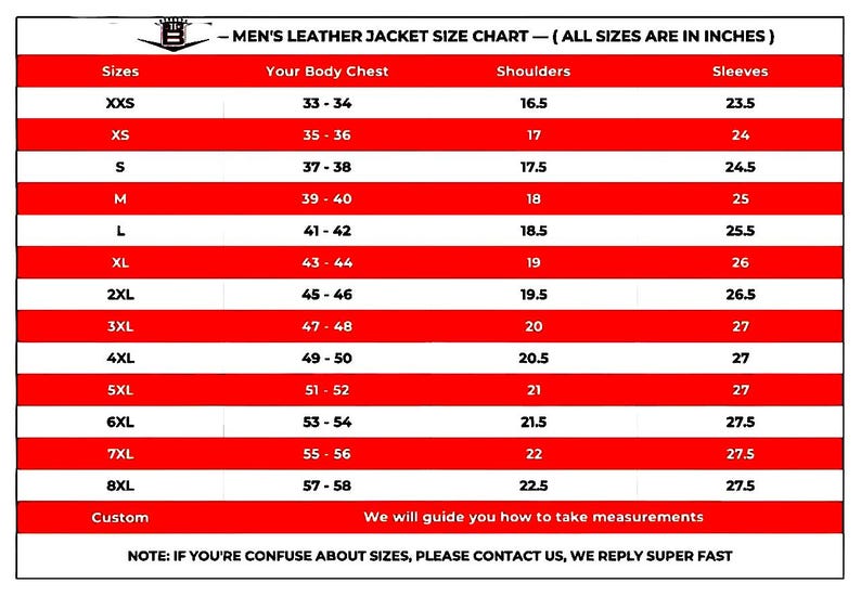 May include: A size chart for men's leather jackets, with measurements in inches. The chart includes sizes from XXS to 8XL, detailing chest, shoulder, and sleeve dimensions. Text at the bottom advises contacting for size assistance.