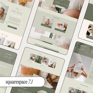 May include: A collection of website mockups with a neutral color palette. The designs feature images, text, and a clean layout. The text includes phrases like "Our Story" and "My Mission". The Squarespace 7.1 logo is visible.