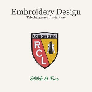 Puede incluir: Un diseño de bordado con el escudo del Racing Club de Lens, un escudo con elementos rojos, amarillos y negros. También está presente el texto "Embroidery Design" y "Stitch & Fun".