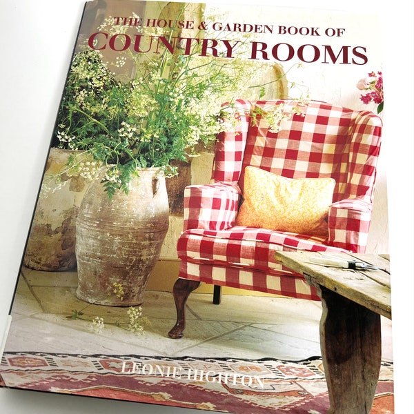 VTG Book--The House and Garden Book of Country Rooms--2002