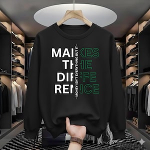 Inspirational Crewneck Sweatshirt: Motivational Cozy Unisex Apparel
