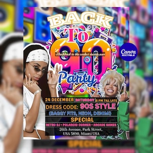May include: A vibrant poster promoting a "Back to the 90s Party." The design features bold text, images of women, and event details including the date, time, dress code (90s style), and special attractions like a retro DJ and arcade games.
