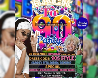 May include: A vibrant poster promoting a "Back to the 90s Party." The design features bold text, images of women, and event details including the date, time, dress code (90s style), and special attractions like a retro DJ and arcade games.