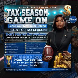 May include: A promotional graphic for tax services. The image features a woman in a blazer holding a football, with text that reads "Tax Season Game On." Gold coins and a money bag are also visible. The graphic includes a checklist and contact information.