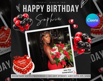 May include: A black and white birthday announcement with the text "Happy Birthday Sophia" and a photo of a woman holding flowers. Red and black balloons and heart-shaped cakes decorate the background. The date is Friday, March 3rd.