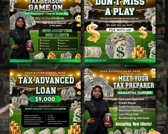 May include: A tax flyer bundle with four designs. Each flyer features a woman in a suit holding a football. The flyers have text such as "Tax Season Game On" and "Tax Advanced Loan Up To $9,000".