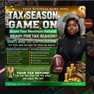 Op de afbeelding: Een promotionele afbeelding voor belastingdiensten met een vrouw in een blazer die een voetbal vasthoudt. De tekst luidt "TAX SEASON GAME ON" en "Score Your Maximum Refund!" met een checklist van documenten en aangeboden diensten.