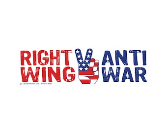 Right Wing Anti War