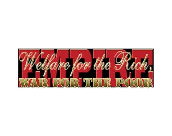 Empire! War for the Poor