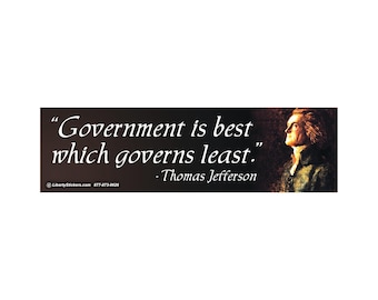 Government is best which governs least.