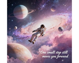 Astronaut im Weltraum Poster | Motivierendes Zitat Mattes Hochformat-Poster