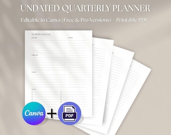 May include: A set of undated quarterly planner pages with sections for goals, notes, and to-do lists. The text "UNDATED QUARTERLY PLANNER" is at the top. The image also includes the Canva and PDF logos.