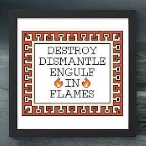 Destroy, Dismantle, Engulf in Flames | Taskmaster | Jason Mantzoukas | Cross Stitch PDF Pattern