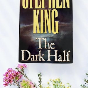 The Dark Half by Stephen King - First Edition Hardcover - 1989