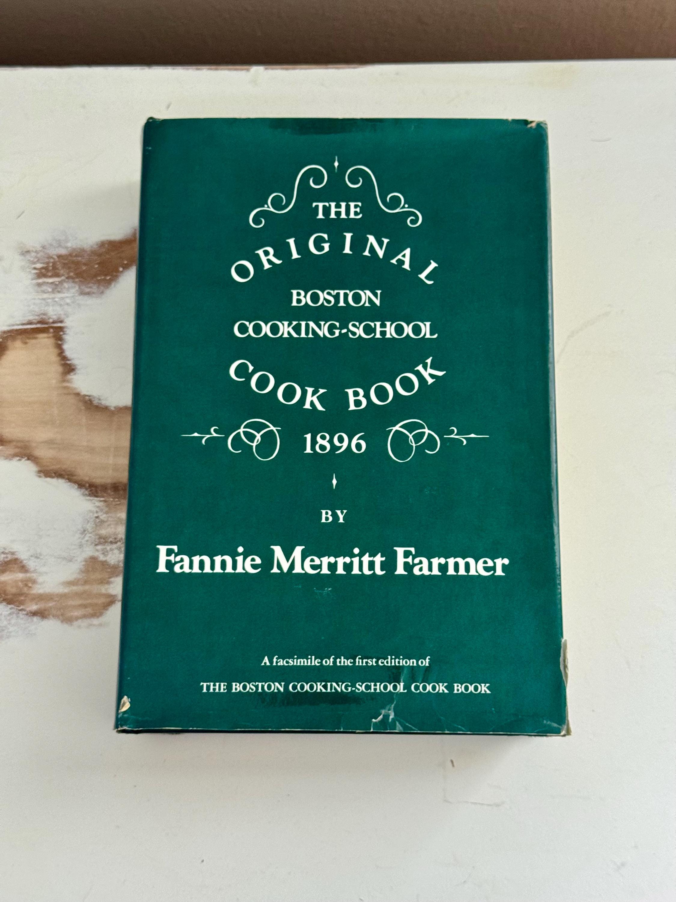 Vintage Cookbook The Original Boston Cooking School Cook Book Antique Cookbook Fannie Merritt Farmer Gift for Her Gift for Him