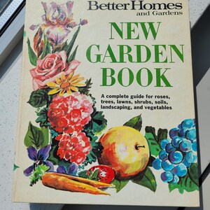 Vintage Better Homes and Gardens New Garden Book: Gardening Guide