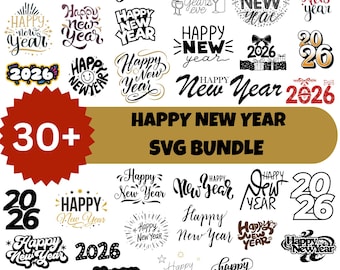 Happy New Year 2026 SVG Bundle: Cricut & Sublimation Files (Digital Downloads)
