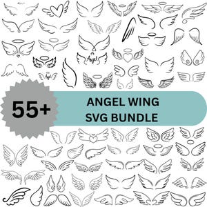 May include: A collection of over 55 black and white angel wing designs in various styles. The image includes wings with halos, hearts, and detailed feather patterns. Text reads "ANGEL WING SVG BUNDLE".