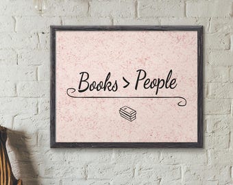 Books Over People Printable Wall Art | Introvert Quote Poster | Digital Download Decor