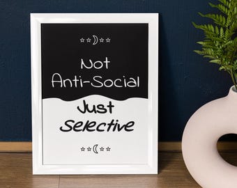 Niet asociaal, alleen selectieve afdrukbare poster | Minimalistische introverte quote muurkunst | Direct downloaden