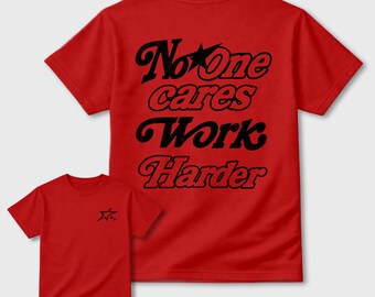 Camiseta gráfica "A nadie le importa, trabaja más duro" - Jordan 12 Bloodline