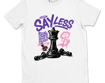 Say Less Graphic Tee - Streetwear, Sneaker Threads