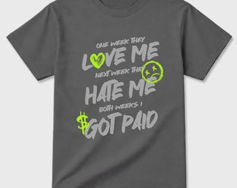 I Got Paid graphic tee. Streetwear Brand Graphic T-Shirt.  Max 95 Neon Yellow
