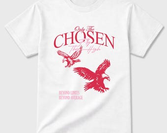 Only The Chosen Fly This High Graphic Tee Graphic Tee - las mejores camisetas para usar con Jordans Jordan 1 Travis Scott Tropical Pink