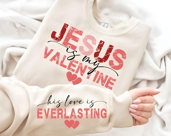 Jesús es mi Valentín PNG: Diseño de camiseta con versículo bíblico cristiano, sublimación, descarga instantánea