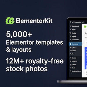 May include: A laptop screen displays the ElementorKit website, showcasing premium template kits. The image highlights 5,000+ Elementor templates and layouts, along with 12M+ royalty-free stock photos. The ElementorKit logo is in green.