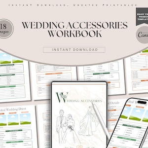May include: A digital wedding accessories workbook with 18 pages. The cover features the text "Wedding Accessories Workbook" and "Instant Download". The workbook includes pages for planning and details, with a drawing of a bride and groom.
