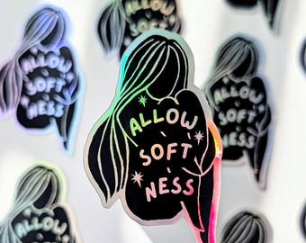 Allow Softness Sticker | holographic vinyl