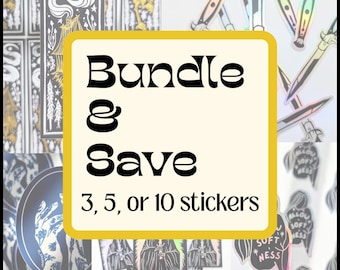 Bundle and Save Any 3, 5, or 10 Stickers | custom sticker bundle