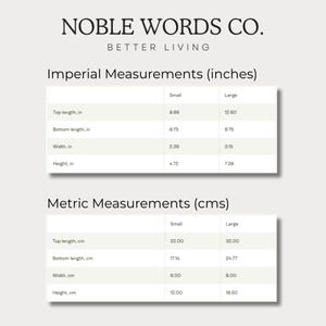 May include: Image with the text "NOBLE WORDS CO. BETTER LIVING." Includes tables with imperial and metric measurements. The imperial measurements are in inches, with a small size top length of 8.66 inches and a large size top length of 12.60 inches.