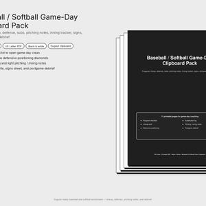 May include: A Baseball / Softball Game-Day Clipboard Pack featuring 11 printable black and white US Letter PDF pages. The documents include a pregame checklist, lineup card with defensive positioning diamonds, substitution log, pitching and inning notes, scorekeeping, signs sheet, and postgame debrief.