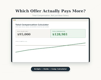 Salary Negotiation Kit | Counteroffer Email Scripts + Total Compensation Calculator Tool | Job Offer Negotiation Templates